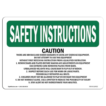 Signmission OSHA INSTRUCTIONS Sign, There Are Obvious & Hidden Dangers, 10in X 7in Alum, 7" W, 10" L, Landscape OS-SI-A-710-L-11432